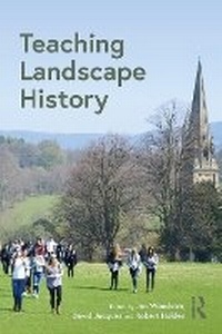 Enlarge image Cover: Teaching Landscape History - Routledge