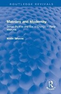 Enlarge image Cover: Matriliny and Modernity - Routledge