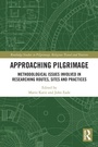 Cover: Approaching Pilgrimage - Routledge