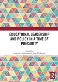 Cover: Educational Leadership and Policy in a Time of Precarity - Routledge