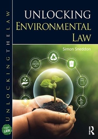 Abbildung von: Unlocking Environmental Law - Routledge