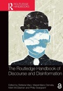 Cover: The Routledge Handbook of Discourse and Disinformation - Routledge
