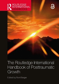 Abbildung von: The Routledge International Handbook of Posttraumatic Growth - Routledge