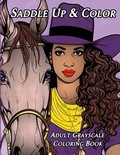 Cover: Saddle Up & Color - Lulu.com