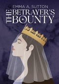 Cover: The Betrayer's Bounty - Lulu.com