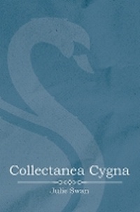 Enlarge image Cover: Collectanea Cygna - Austin Macauley Publishers
