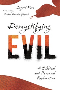 Enlarge image Cover: Demystifying Evil - IVP Academic