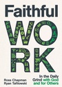 Cover: Faithful Work - Inter-Varsity Press,US