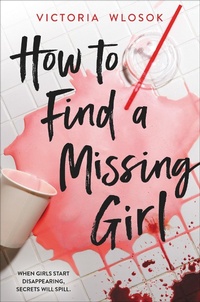 Enlarge image Cover: How to Find a Missing Girl - Hodder Children's Books