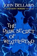 Cover: The Dark Secret of Weatherend - Open Road Media Teen & Tween
