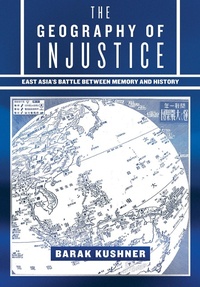 Bild: The Geography of Injustice - Cornell University Press