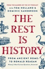 Cover: The Rest is History - PublicAffairs