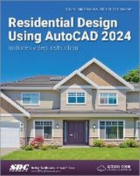 Abbildung von: Residential Design Using AutoCAD 2024 - SDC Publications