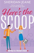 Cover: Here's the Scoop - Flowers and Fullerton, LLC