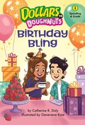 Cover: Birthday Bling (Dollars to Doughnuts Book 1) - Astra Publishing House
