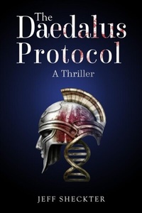 Abbildung von: The Daedalus Protocol - Wolf Willow Publishing