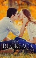 Cover: The Rucksack, a short and sweet, feel-good love story - Jennifer Daniels Neal