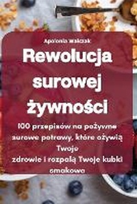 Abbildung von: Rewolucja surowej zywnosci - Aurosory ltd