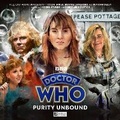 Cover: Doctor Who - The Sixth Doctor Adventures: Purity Unbound - Big Finish Productions Ltd