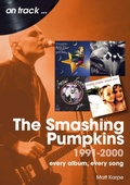 Cover: The Smashing Pumpkins 1991 to 2000 On Track - Sonicbond Publishing