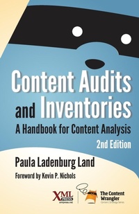 Enlarge image Cover: Content Audits and Inventories - XML Press