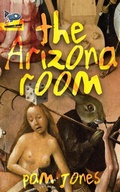 Cover: The Arizona Room - Spaceboy Books LLC