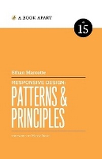 Enlarge image Cover: Responsive Design Patterns & Principles - ETHAN MARCOTTE