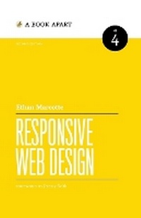 Enlarge image Cover: Responsive Web Design - ETHAN MARCOTTE