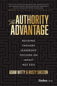 Enlarge image Cover: The Authority Advantage - Simon + Schuster LLC