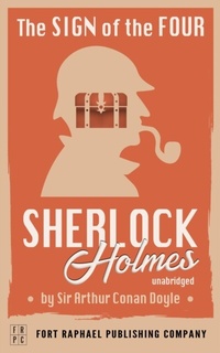 Abbildung von: The Sign of the Four - A Sherlock Holmes Mystery - Unabridged - Ft. Raphael Publishing Company