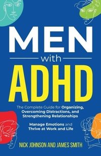 Enlarge image Cover: Men with ADHD - Peak Publish LLC