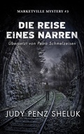 Cover: Die Reise eines Narren - Superior Shores Press