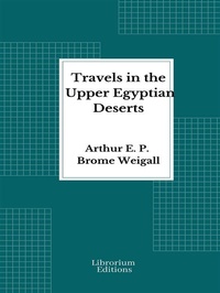 Abbildung von: Travels in the Upper Egyptian deserts - Librorium Editions