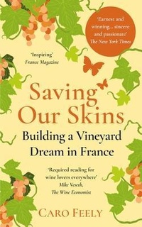 Abbildung von: Saving Our Skins - Caro Feely