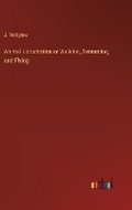 Cover: Animal Locomotion or Walking, Swimming, and Flying - Outlook Verlag