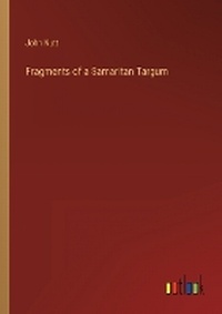 Enlarge image Cover: Fragments of a Samaritan Targum - Outlook Verlag