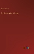 Cover: The Conservation of Energy - Outlook Verlag