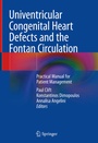 Cover: Univentricular Congenital Heart Defects and the Fontan Circulation - Springer