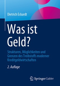 Abbildung von: Was ist Geld? - Springer Gabler