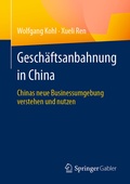 Cover: Gesch&auml;ftsanbahnung in China - Springer Gabler