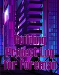 Cover: Building Project Log for Foreman - Bricht Sigursson