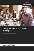 Cover: Diary of a city social worker - Our Knowledge Publishing