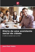 Cover: Diario de uma assistente social da cidade - Edicoes Nosso Conhecimento