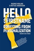 Cover: Hello $FirstName - Swedish Case Studies - Omnichannel Institute