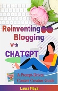 Cover: Reinventing Blogging with ChatGPT - Publisher s21598