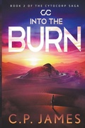 Cover: Into the Burn - C.P. James