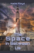 Cover: The Space in Between Us - Katie Floyd