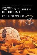 Cover: The Tactical Minds of Football - Knowledge Bridge Press