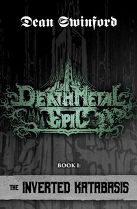 Abbildung von: The Inverted Katabasis (Death Metal Epic I) - Atlatl Press
