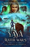 Cover: The Springs of Anahita - Mark Howard Henderson